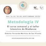 1º Ciclo: Metodología IV (el curso semanal y el taller intensivo de Biodanza). 9