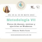 1º Ciclo: Metodología VII (elenco de danzas y músicas). 9