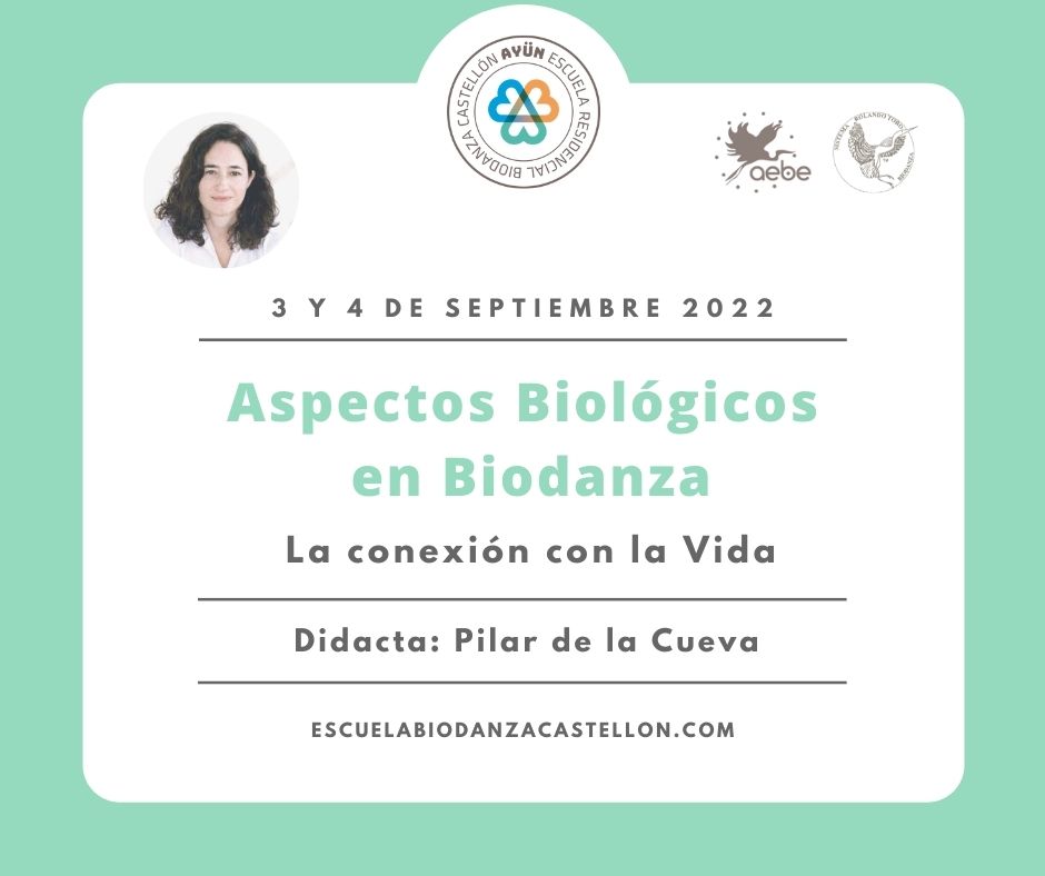2º Ciclo: Aspectos Biológicos de Biodanza. 7