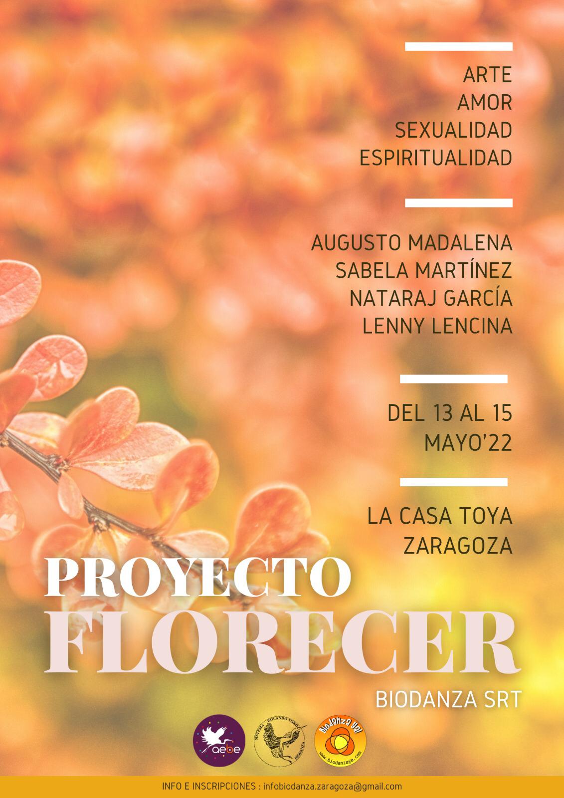 En este momento estás viendo Taller «Proyecto Florecer» del 12 al 15 Mayo 2022.